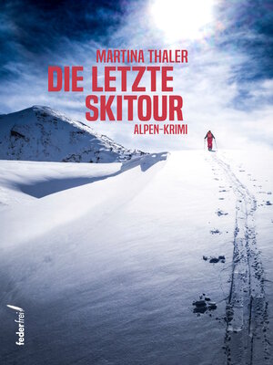 cover image of Die letzte Skitour